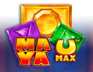 Maya U Max V94 888 Casino